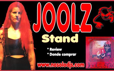 Presentación disco 56: Joolz – The Stand «SONIDO VINILO»