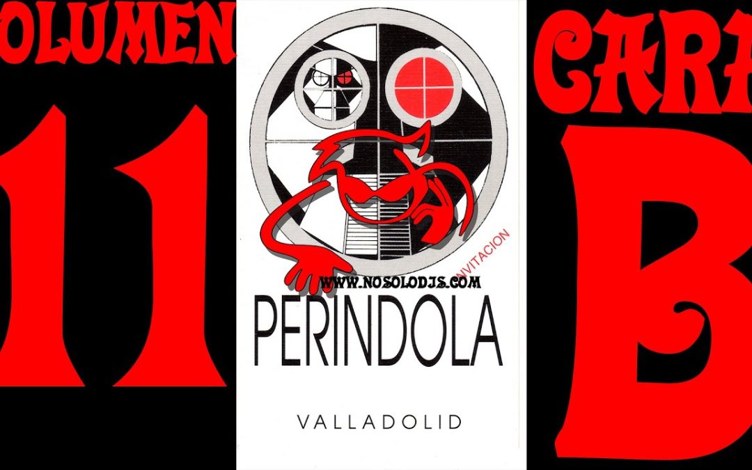 La Perindola (Valladolid) Música Retro Dance Años 90 Vol. 11 Cara B