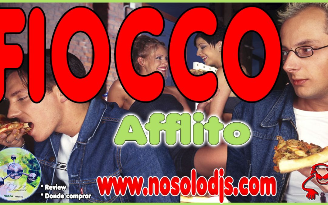 Presentación disco 66: Fiocco – Afflitto «SONIDO VINILO»