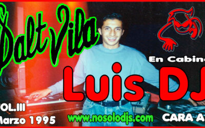 Sesión de Luis DJ en Dalt Vila (El Cuadro) Valladolid VOL.III
