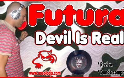 Presentación disco 84: Futura – Devil Is Real «SONIDO VINILO»